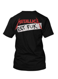 Metallica T-Shirt Eet Fuk